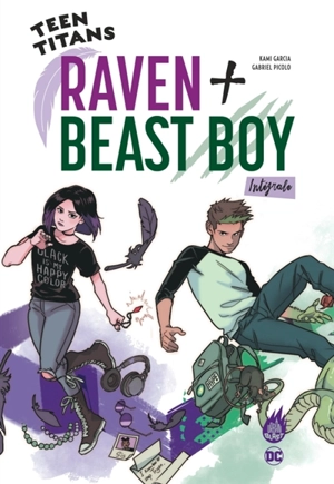 Teen titans : Raven + Beast boy : intégrale. Vol. 1 - Kami Garcia