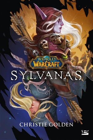 World of Warcraft. Sylvanas - Christie Golden