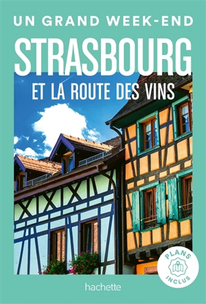 Strasbourg et la route des vins - Natasha Penot