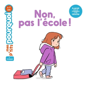 Non, pas l'école ! - Lucie de  La Héronnière