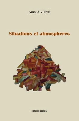 Situations et atmosphères - Arnaud Villani