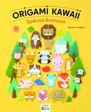 Origami kawaii : spécial animaux - Tatsukuri no origami