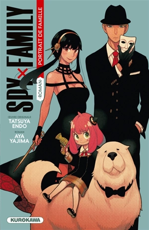 Spy x Family : portrait de famille - Aya Yajima