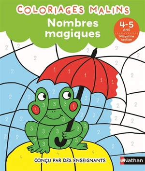 Nombres magiques : 4-5 ans, moyenne section - Stéphanie Chica