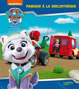 La Pat' Patrouille. Panique à la bibliothèque - Nickelodeon