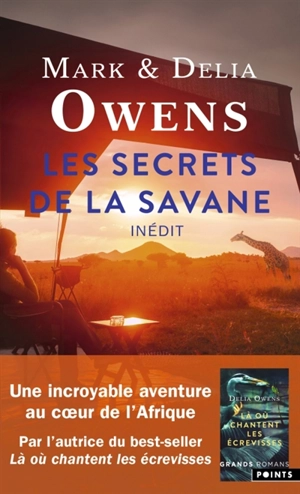 Les secrets de la savane - Mark Owens