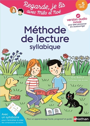 Méthode de lecture syllabique : dès 5 ans - Eric Battut