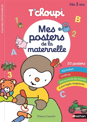 T'choupi : mes posters de la maternelle