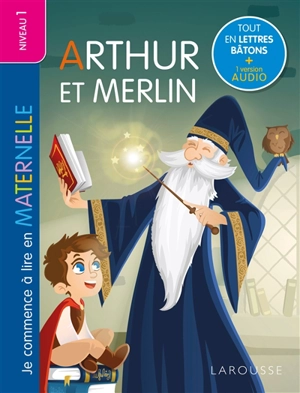 Arthur et Merlin - Marylène Botton-Duval