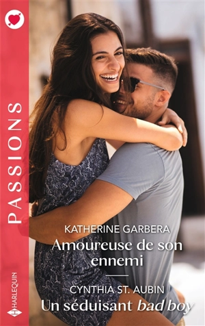 Amoureuse de mon ennemi. Un séduisant bad boy - Katherine Garbera