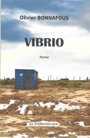 Vibrio - Olivier Bonnafous