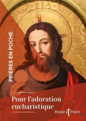 Pour l'adoration eucharistique