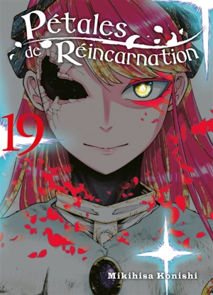 Pétales de réincarnation. Vol. 19 - Mikihisa Konishi