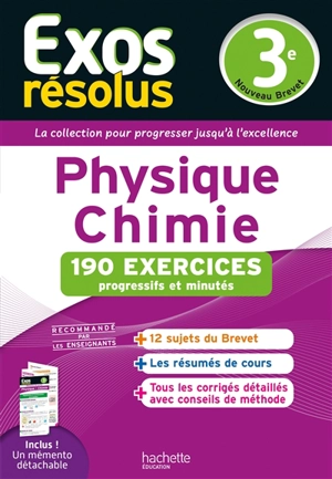 Physique chimie 3e : 190 exercices progressifs et minutés : nouveau brevet - Sébastien Dessaint