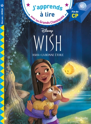 Wish, Asha et la bonne étoile : fin de CP, niveau 3 - Walt Disney company