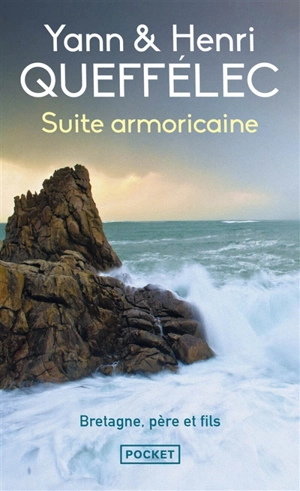 Suite armoricaine : récits - Yann Queffélec