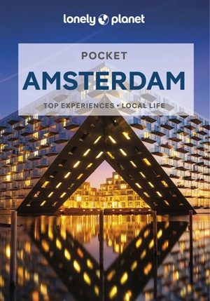 Pocket Amsterdam : top experiences, local life - Catherine Le Nevez