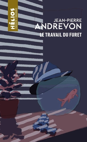 Le travail du furet - Jean-Pierre Andrevon