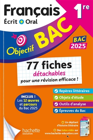 Français écrit + oral 1re : fiches détachables : bac 2025 - Sofia Rossignol