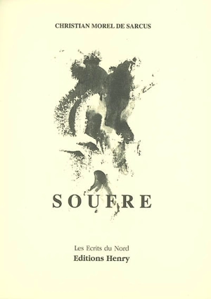 Soufre - Christian Morel de Sarcus