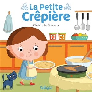 La petite crêpière - Christophe Boncens