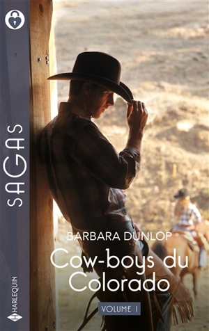 Cow-boys du Colorado. Vol. 1 - Barbara Dunlop