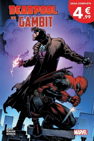 Deadpool v Gambit : le v c'est pour vs - Ben Acker