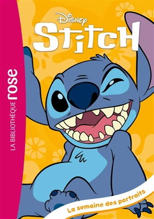 Stitch. Vol. 4. La semaine des portraits - Walt Disney company