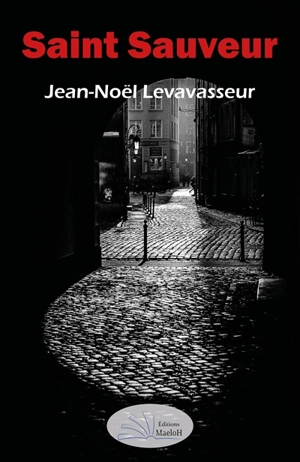 Saint Sauveur - Jean-Noël Levavasseur