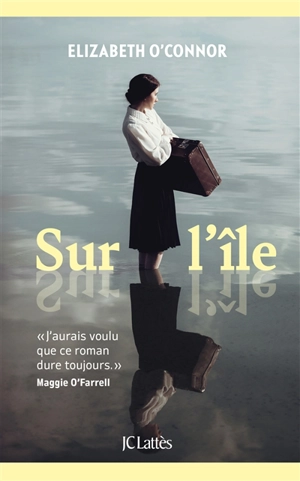 Sur l'île - Elizabeth O'Connor