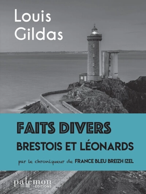 Faits divers brestois et léonards - Louis Gildas