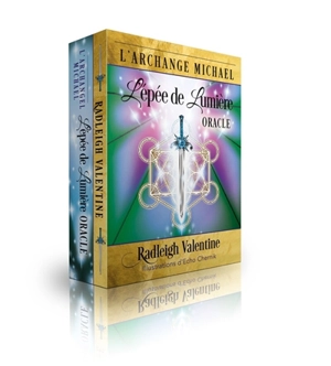 L'archange Michaël : l'épée de lumière : cartes oracle - Radleigh Valentine