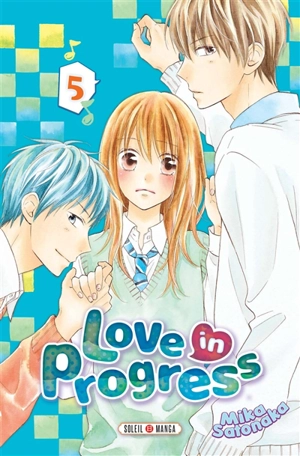 Love in progress. Vol. 5 - Mika Satonaka