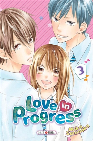 Love in progress. Vol. 3 - Mika Satonaka