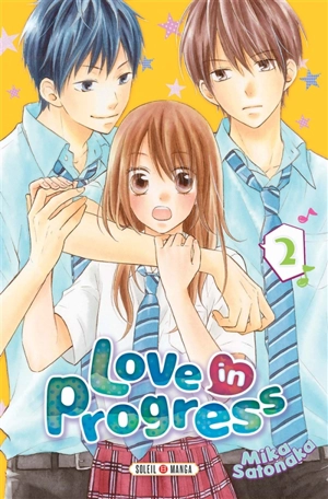 Love in progress. Vol. 2 - Mika Satonaka