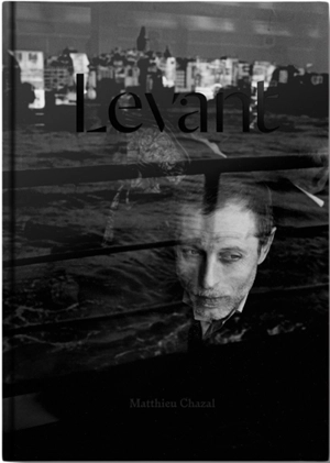 Levant - Mathieu Chazal