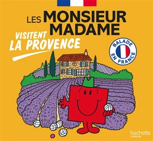 Les Monsieur Madame visitent la Provence - Marine Baudoin