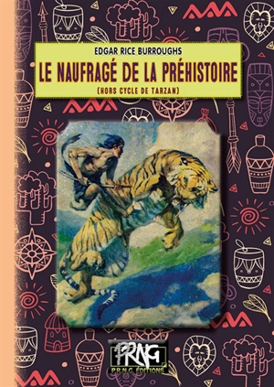 Le Naufragé de la Préhistoire : (hors cycle de Tarzan) - Edgar Rice Burroughs