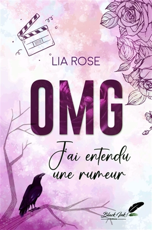 OMG : j'ai entendu une rumeur - Lia Rose