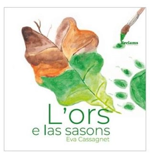 L'ors e las sasons - Eva Cassagnet