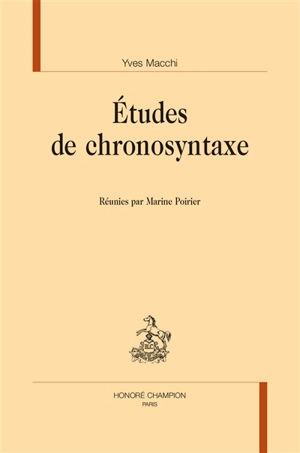 Etudes de chronosyntaxe - Yves Macchi