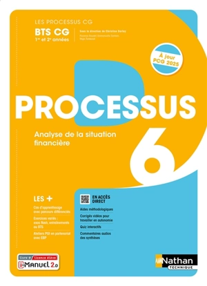 Processus 6, analyse de la situation financière : BTS CG 1re et 2e années : i-manuel 2.0, livre + licence élève - Florence Boudet