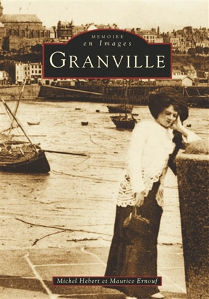 Granville - Maurice Ernouf