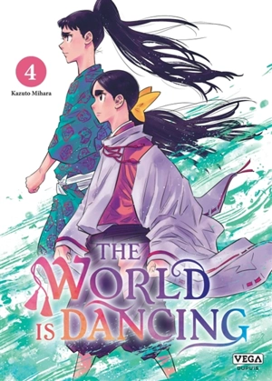 The world is dancing. Vol. 4 - Kazuto Mihara