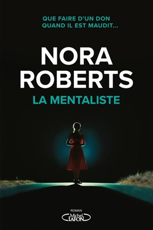 La mentaliste - Nora Roberts