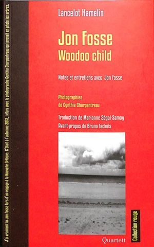 Jon Fosse : woodoo child - Lancelot Hamelin