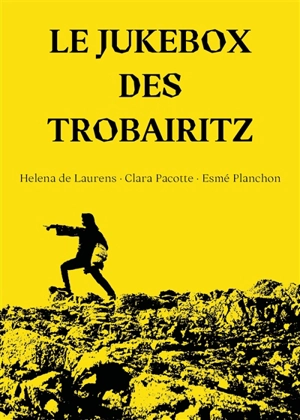 Le jukebox des trobairitz - Helena de Laurens