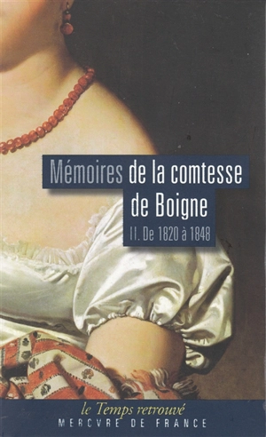 Mémoires. Vol. 2 - Eléonore-Adèle d'Osmond Boigne