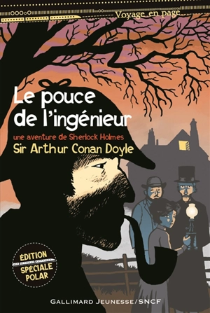 Le pouce de l'ingénieur : une aventure de Sherlock Holmes - Arthur Conan Doyle