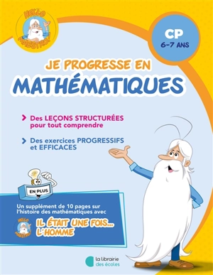 Je progresse en mathématiques, CP, 6-7 ans - Brigitte Guigui